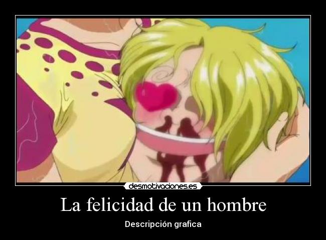 La felicidad de un hombre - Descripción grafica