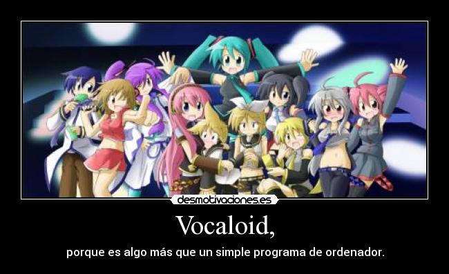 Vocaloid, -