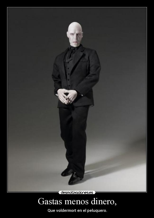 Gastas menos dinero, -