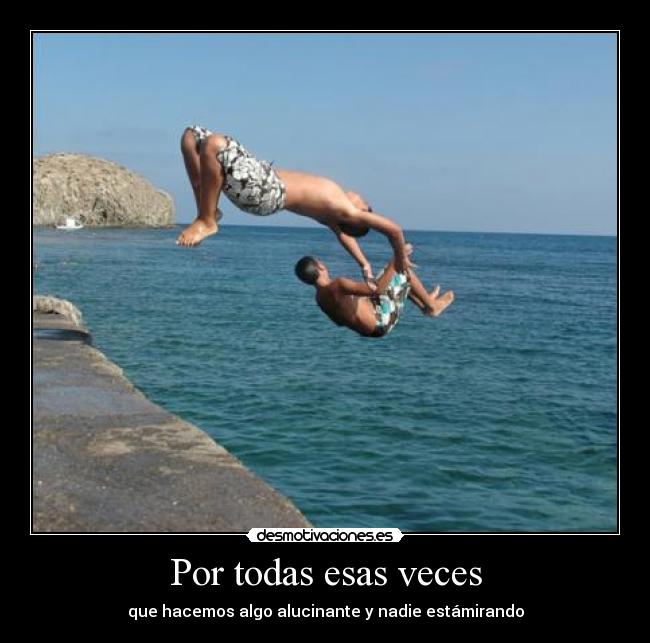 Por todas esas veces - 