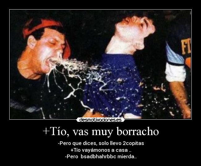 carteles borracho desmotivaciones