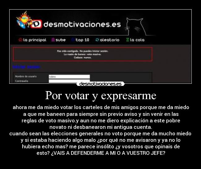 Por votar y expresarme -