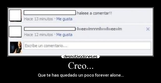 Creo... -
