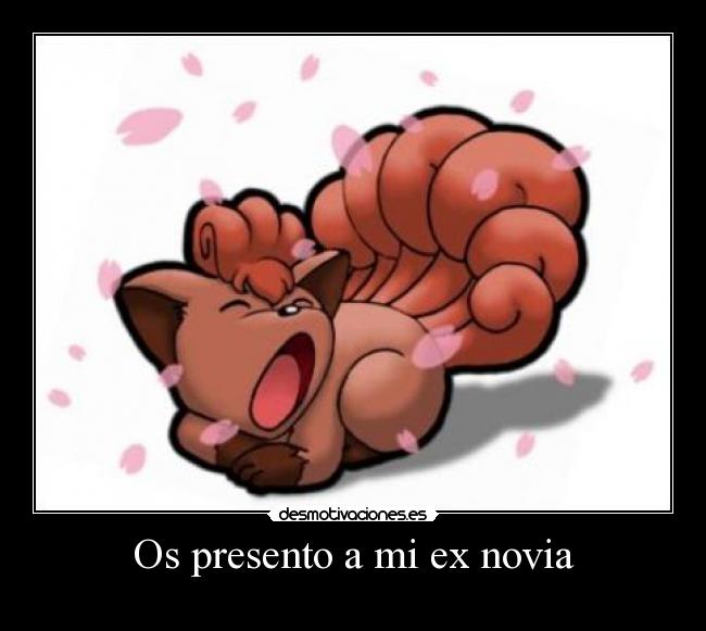 Os presento a mi ex novia -