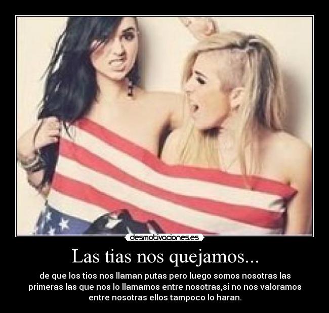Las tias nos quejamos... - 