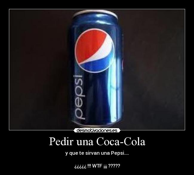 carteles pepsi desmotivaciones