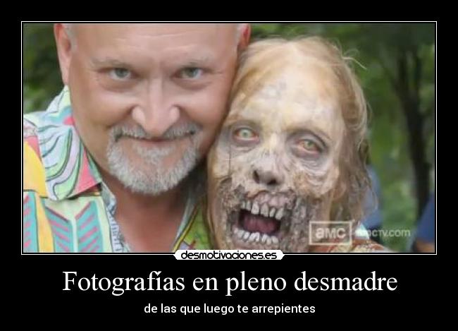 carteles desmadre resaca zombi fotografia arrepentirse desmotivaciones