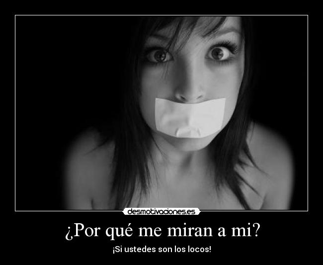 carteles locura desmotivaciones