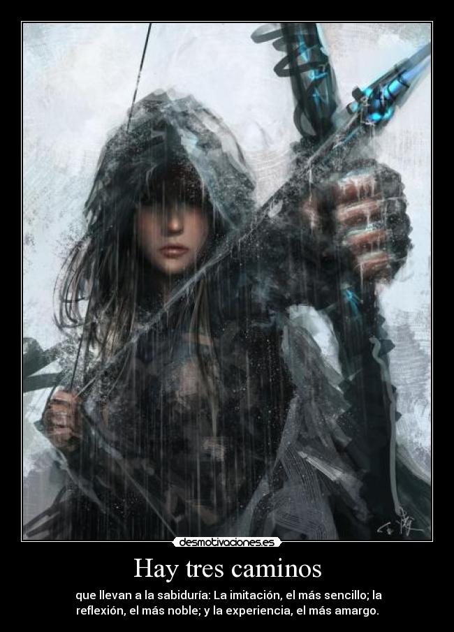 Hay tres caminos - 