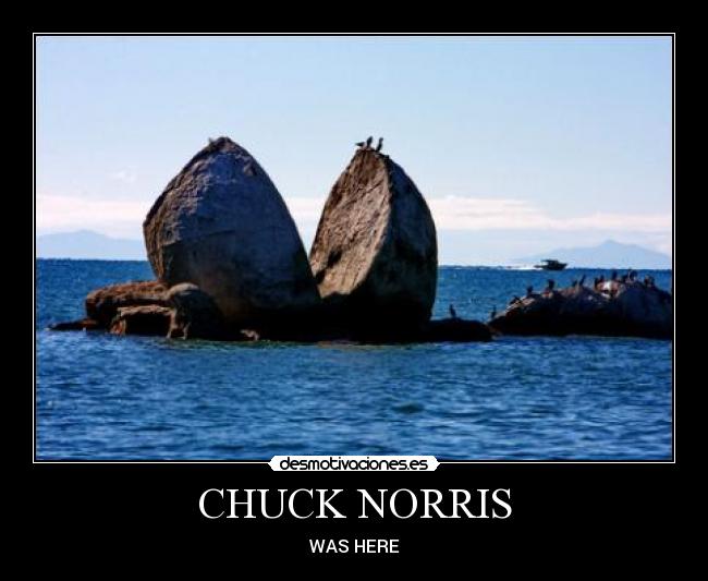 CHUCK NORRIS - WAS HERE