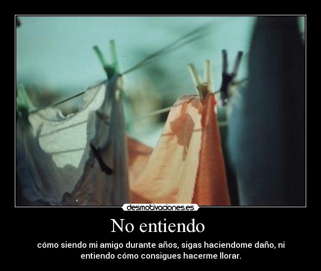 No entiendo  - 