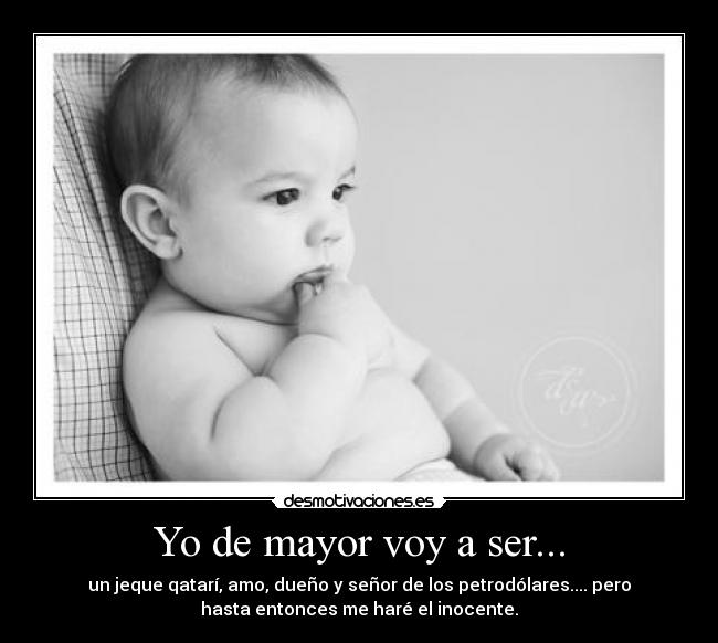 Yo de mayor voy a ser... -