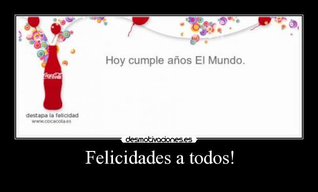 Felicidades a todos! -