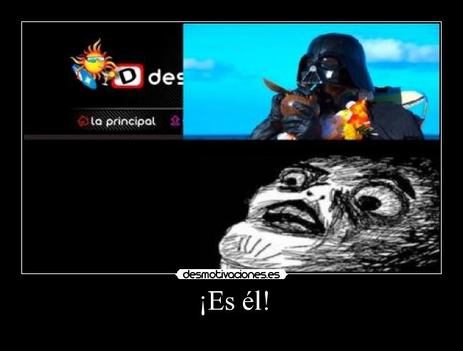 ¡Es él! - 