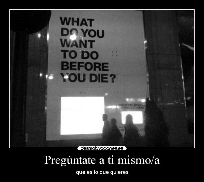 Pregúntate a ti mismo/a - 