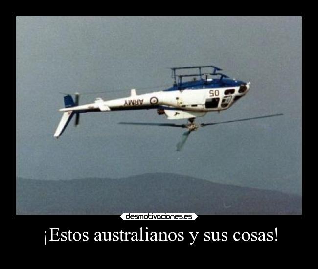 ¡Estos australianos y sus cosas! -