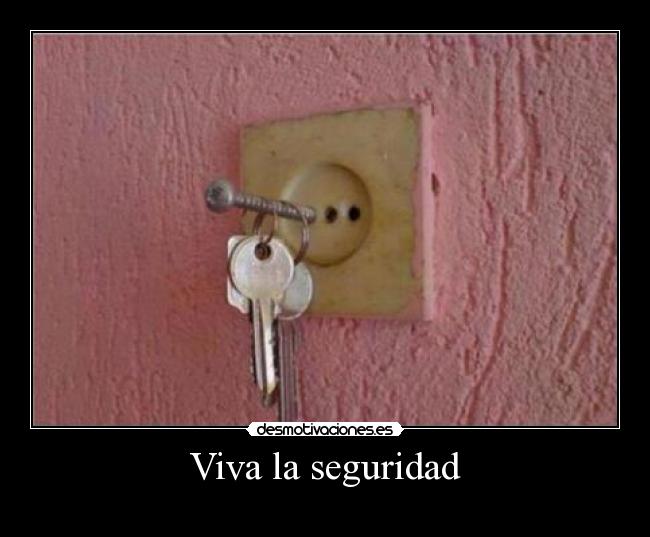 Viva la seguridad - 