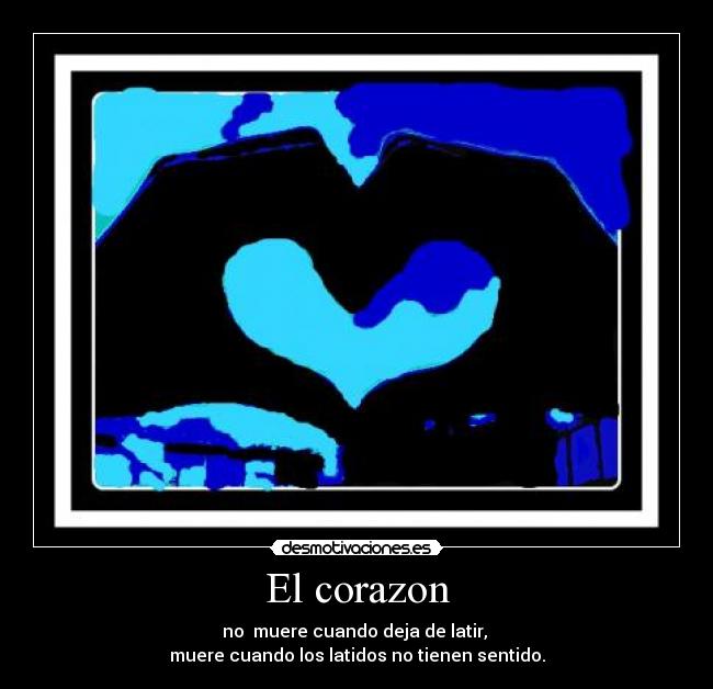 El corazon - 