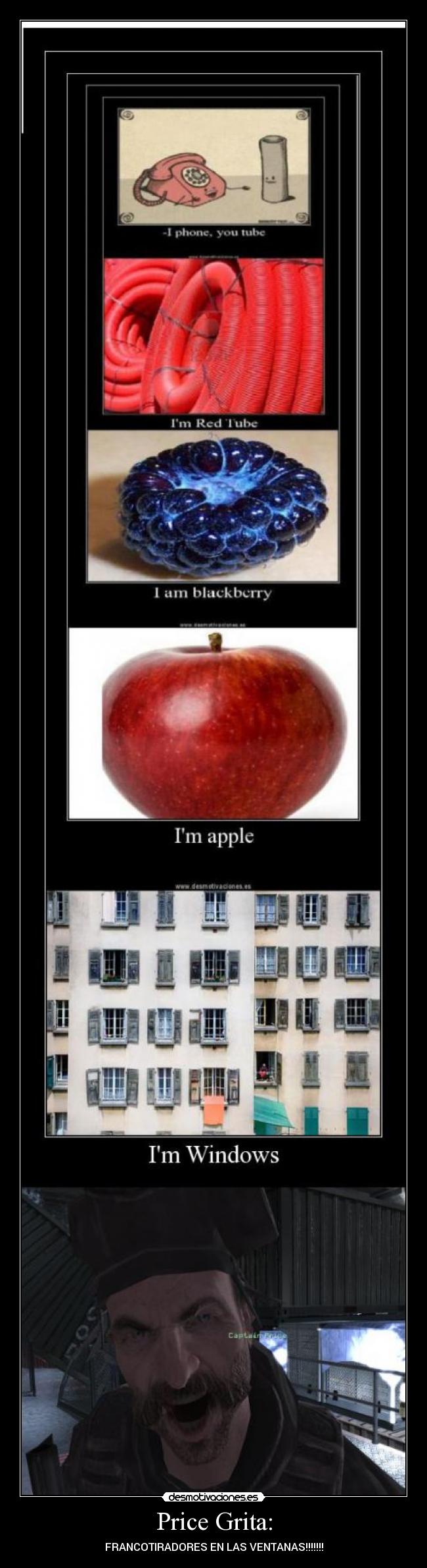 Price Grita: - FRANCOTIRADORES EN LAS VENTANAS!!!!!!!