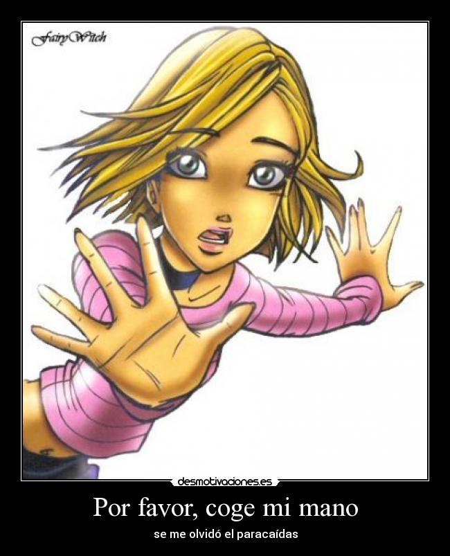 Por favor, coge mi mano - se me olvidó el paracaídas