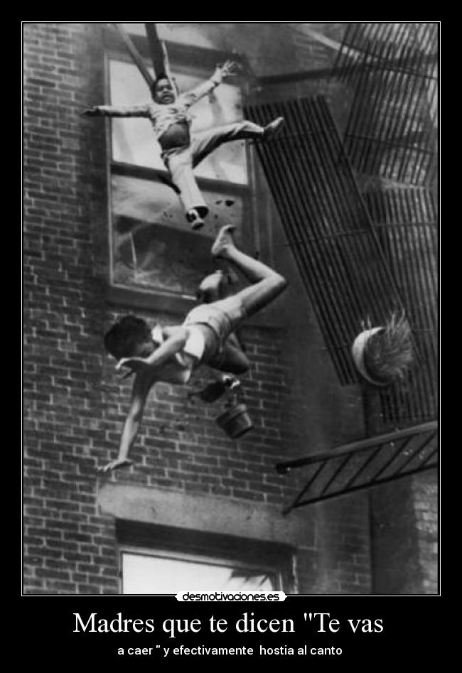 Madres que te dicen Te vas -