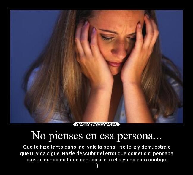 No pienses en esa persona... - 