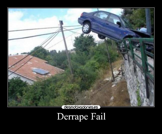 carteles fail derrape carro choque desmotivaciones
