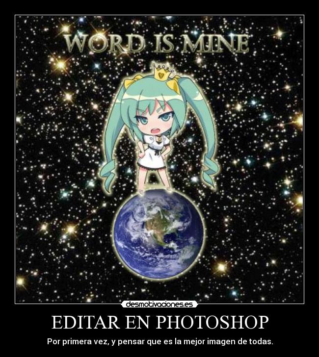 EDITAR EN PHOTOSHOP - Por primera vez, y pensar que es la mejor imagen de todas.