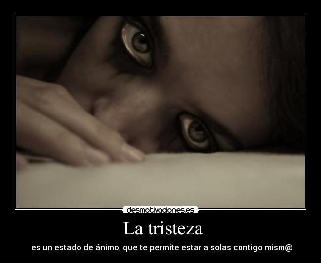 La tristeza -