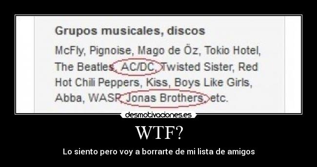 WTF? - Lo siento pero voy a borrarte de mi lista de amigos