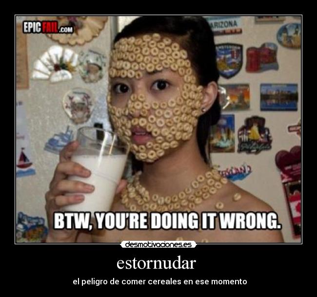 estornudar - el peligro de comer cereales en ese momento
