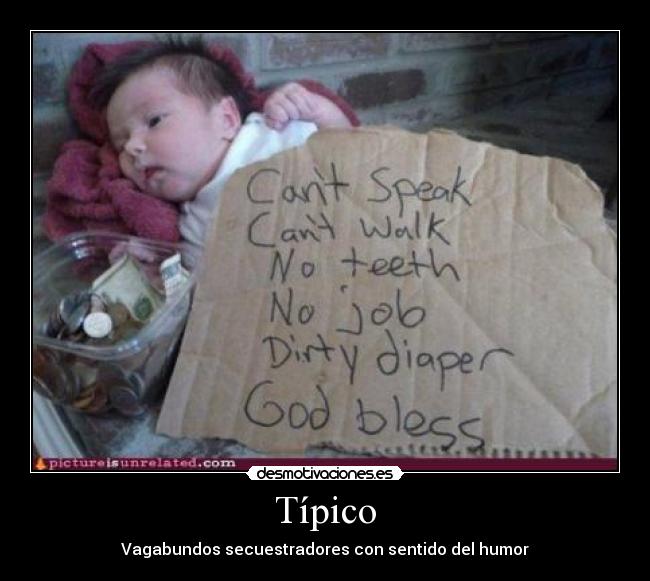 Típico - Vagabundos secuestradores con sentido del humor