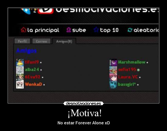 ¡Motiva! - No estar Forever Alone xD