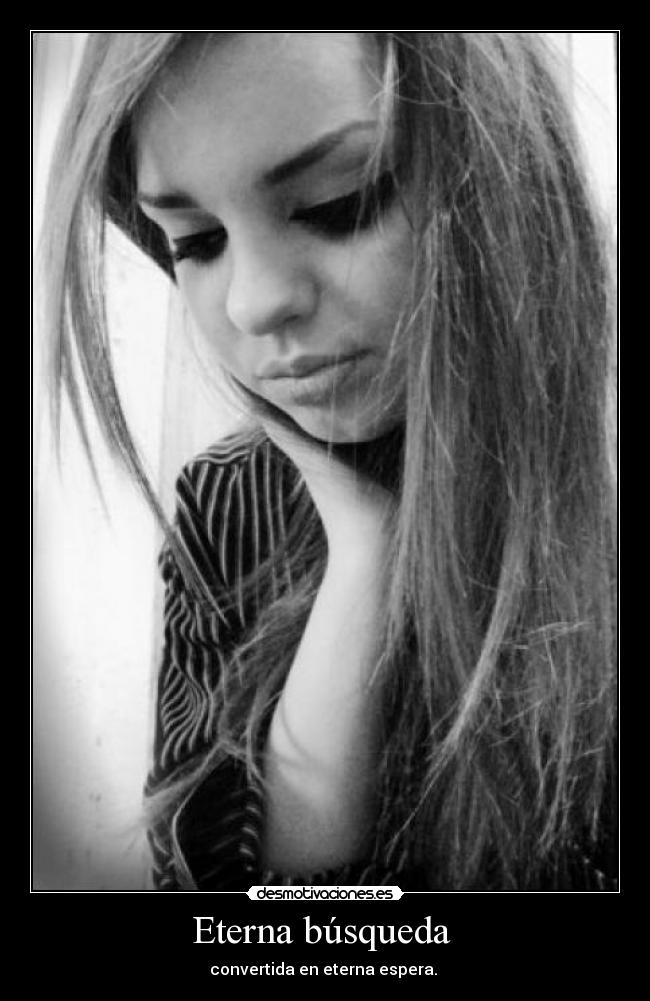 Eterna búsqueda -