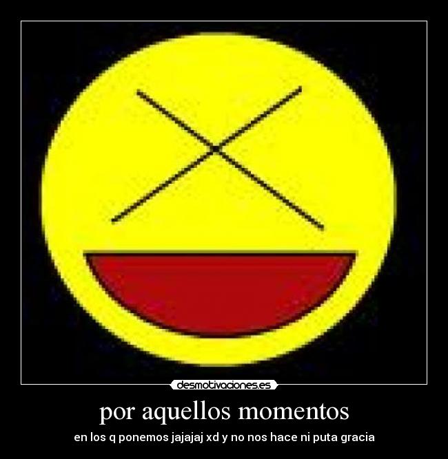 por aquellos momentos - 