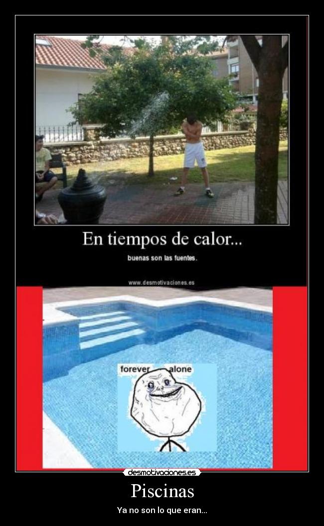 Piscinas - Ya no son lo que eran...