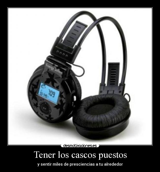 Tener los cascos puestos - 