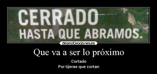 carteles cerrado desmotivaciones