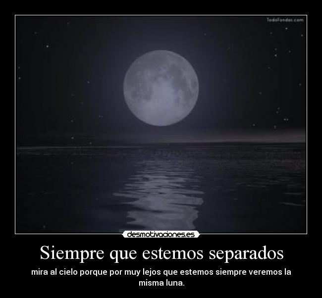 Siempre que estemos separados -