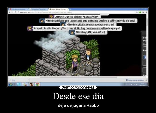 Desde ese día - deje de jugar a Habbo