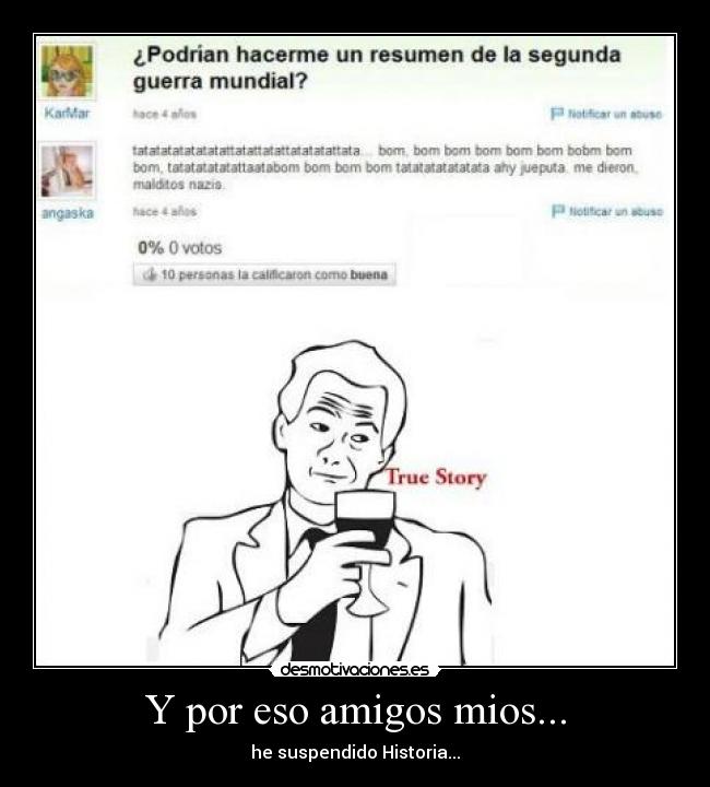 Y por eso amigos mios... - 