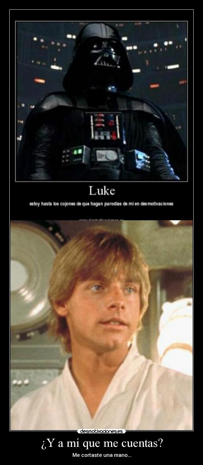 ¿Y a mi que me cuentas? -