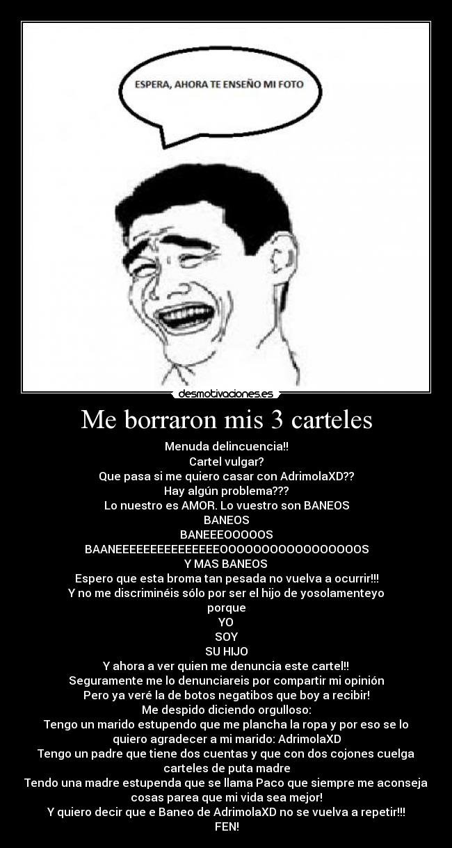 Me borraron mis 3 carteles - 