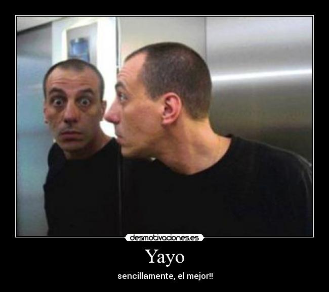 Yayo - 