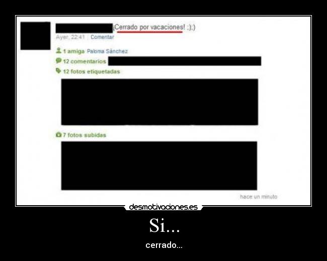 Si... - cerrado...