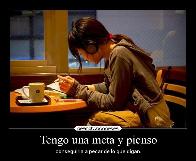 Tengo una meta y pienso - 