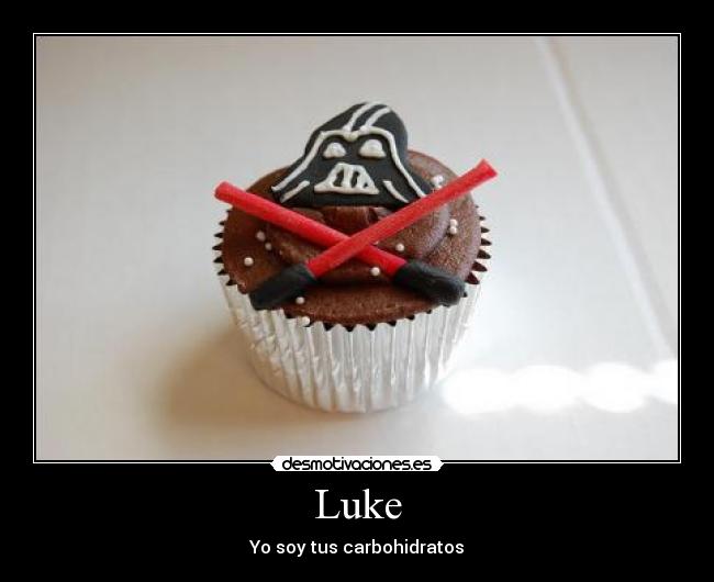 Luke - Yo soy tus carbohidratos