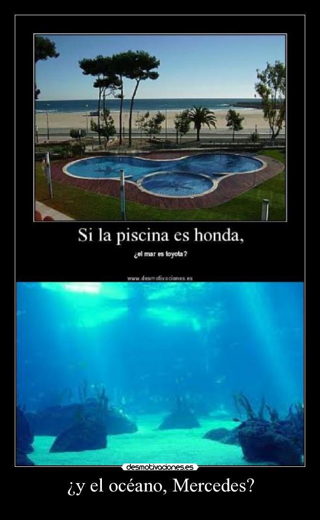 ¿y el océano, Mercedes? -