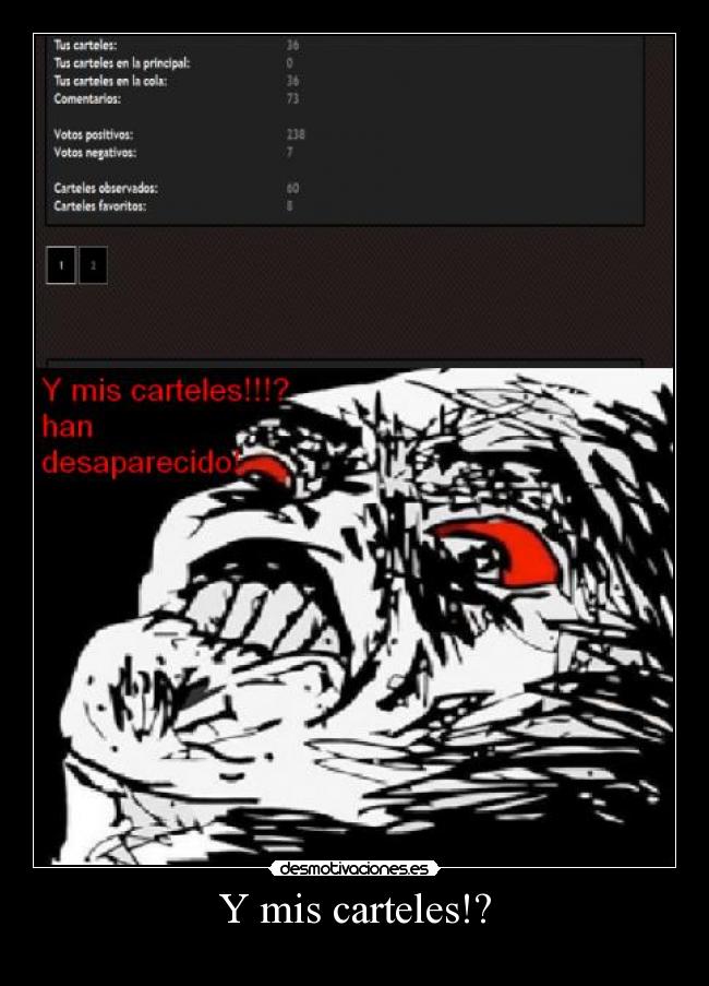 Y mis carteles!? -