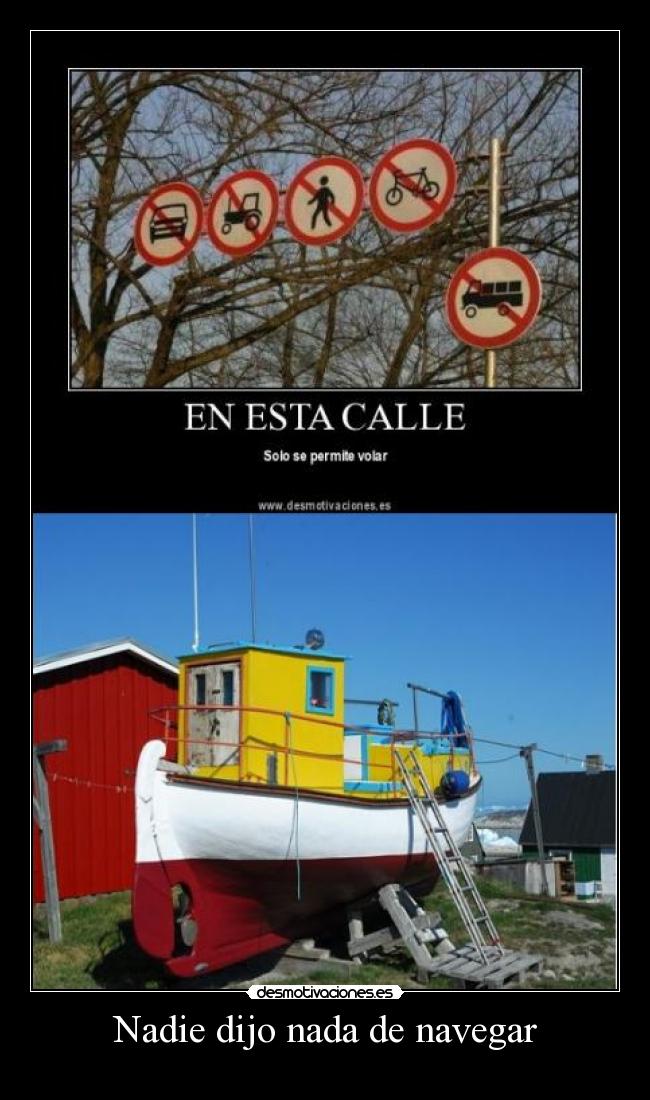 Nadie dijo nada de navegar - 